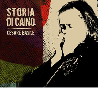 Cesare Basile - Storia di Caino