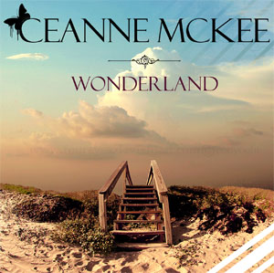 Ceanne McKee - Wonderland