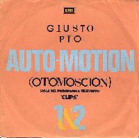 Giusto Pio - Auto-motion (Otomoscion)