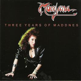 Recensione Morgana - Three years of madness