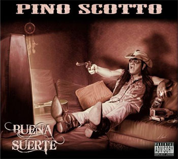 Pino Scotto - Buena suerte