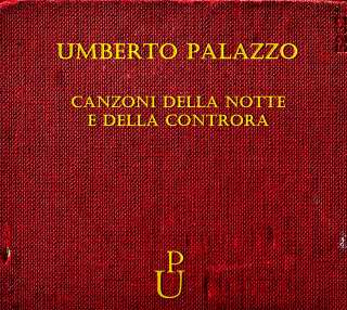 Recensione Umberto Palazzo - Canzoni della notte e della controra